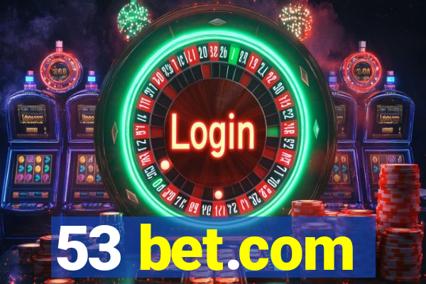 53 bet.com